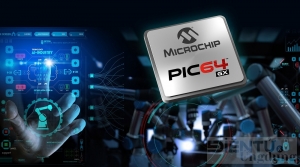 Microchip mở rộng danh mục sản phẩm vi xử lý để bao gồm cả  bộ vi xử lý 64-bit đa lõi