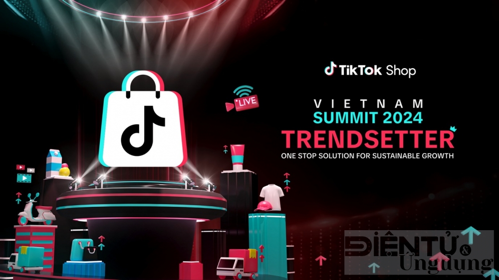 tiktok shop summit 2024 thuc day quang ba tieu thu hang viet nam