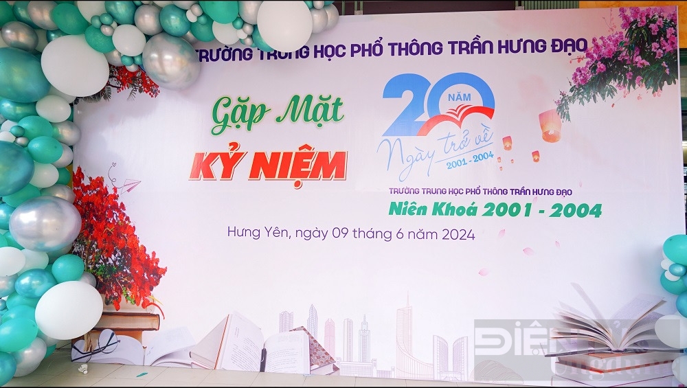 Trường THPT Trần Hưng Đạo, Hưng Yên - Hội khóa 20 năm đi xa để trở về