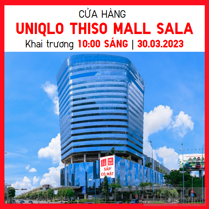 uniqlo thiso mall sala chinh thuc khai truong vao ngay 303 toi